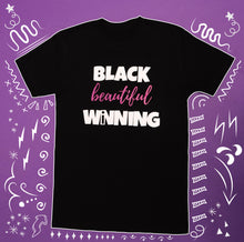 Load image into Gallery viewer, Black Beautiful WiNNING Tee
