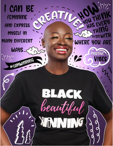 Black Beautiful WiNNING Tee